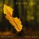 A Good Life EP