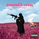 Another Level feat Fedarro Single