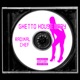 Ghetto House Baby Single
