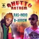 Ghetto Anthem feat B Arrow Single