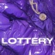 Lottery feat Apollow mbitiond snailrida Single