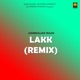 Lakk Remix Single