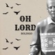 Oh Lord Single