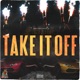Take It Off Master Single