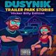 Trailer Park Stories Hicker Billy Edition