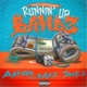 Runnin up Bandz feat Mike Jones Single