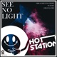 See No Light Single