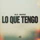 Lo Que Tengo Single