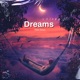 Dreams Single