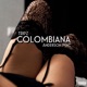 Colombiana feat Anderson Mac Single