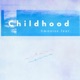 Childhood feat Aitani Reina Single