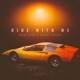 Ride With Me feat Prince Philly Single