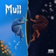 Mull From Saina Music Indie Single