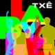 Txê Single