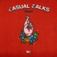 Casual Talks Single