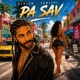 Pa sav Single