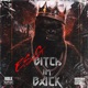 Bitch Im Back Single