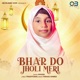 Bhar Do Jholi Meri Single
