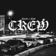 Crew feat Reeek Single