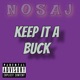 KEEP IT A BUCK Single