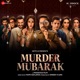 Murder Mubarak Original Motion Picture Soundtrack EP