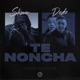 Te Noncha feat Dodo Single