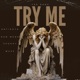 Try Me feat DON WENG SPOOKY WUZZ ANTIDOTA Extended Version Single