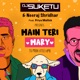 Main Teri Mary feat Priya Mallick Single