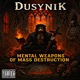 Mental Weapons Of Mass Destruction