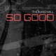 So Good Single