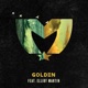 Golden feat Elliot Martin Single