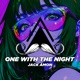 One with the Night Single
