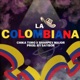 La Colombiana Single