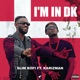 I m In DK feat Karizman Single