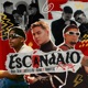 Escándalo feat RoninFellas Remix Single