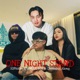 ONE NIGHT STAND feat TEMPLE BOY Chenning Xiong Single