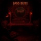 Bass Been Bled
