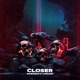 Closer Single