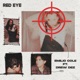 Red Eye feat Drew Dez Remix Single