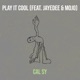 Play It Cool Single feat Jayedee Mojo Single