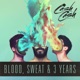 Blood Sweat 3 Years