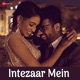 Intezaar Mein Single