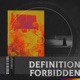 Definition Forbidden EP