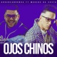 Ojos Chinos feat Arrancandonga Single