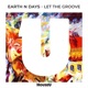 Let the Groove Single