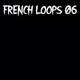 French Loops 06 Single