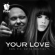 Your Love EP