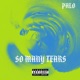So Many Tears Single
