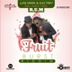 R U M Real Unruly Men Fruit Burst Riddim Single