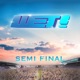 WET Semi Final EP